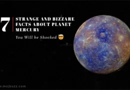 7 Strange and Bizzare Facts About Planet Mercury