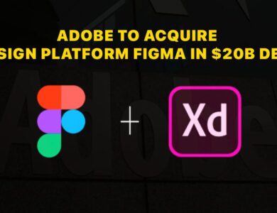 Adobe to Acquire Design Platform Figma in $20B Deal
