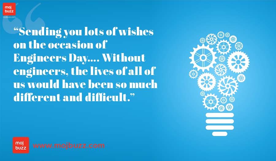 Engineers Day 2022 quotes and wishes