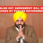 Punjab Goods and Services Tax (Amendment) Bill is passed by the Punjab government. Everything You Should Know!
