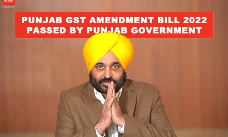 Punjab Goods and Services Tax (Amendment) Bill is passed by the Punjab government. Everything You Should Know!