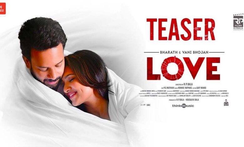 Love Tamil Movie (2023): Cast | Trailer | OTT Release Date | Poster