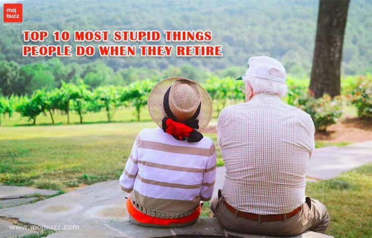 A old couple seating and watching trees 10 Stupid things people do on their retirement