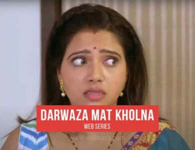 Darwaza Mat Kholna Cineprime Web Series Watch Online All Episodes