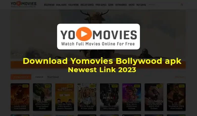 Download Yomovies Bollywood apk the Newest Link 2023